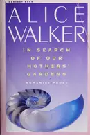 Book cover of In Search of Our Mother's Garden