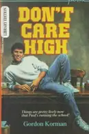 Book cover of Don't Care High
