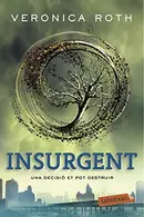 Book cover of Insurgent