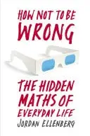Book cover of How Not to Be Wrong