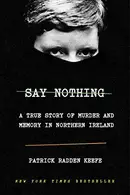 Book cover of Say Nothing