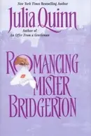 Book cover of Romancing Mister Bridgerton