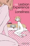 Book cover of My Lesbian Experience With Loneliness
