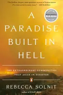 Book cover of A paradise built in hell
