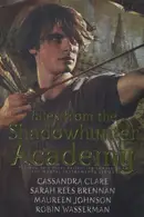 Book cover of Tales from the Shadowhunter Academy