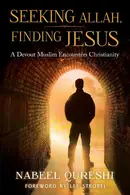 Book cover of Seeking Allah, Finding Jesus