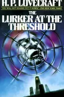 Book cover of The Lurker at the Threshold