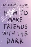 Book cover of How to Make Friends with the Dark