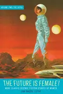 Book cover of The Future is Female 2!
