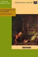 Book cover of Autobiography of an Ex-Colored Man