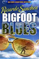 Book cover of Bigfoot Blues