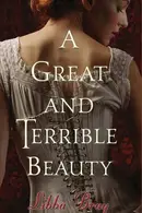 Book cover of A Great and Terrible Beauty