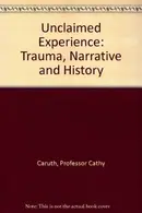 Book cover of Unclaimed Experience