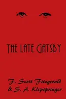 Book cover of The Late Gatsby