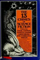 Book cover of The 13 crimes of science fiction