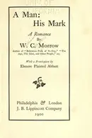 Book cover of A man; his mark