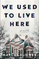 Book cover of We Used to Live Here