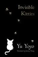 Book cover of Invisible Kitties