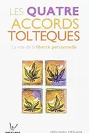 Book cover of Les quatre accords toltèques : La voie de la liberté personnelle