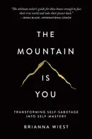Book cover of The Mountain Is You