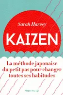 Book cover of Kaizen - La méthode japonaise du petit pas pour changer toutes ses habitudes