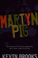Book cover of Martyn Pig