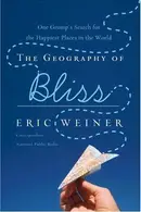 Book cover of The Geography of Bliss