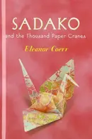 Book cover of Sadako and the Thousand Paper Cranes
