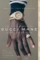 Book cover of The Autobiography of Gucci Mane