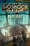 Book cover of Bioshock - Rapture