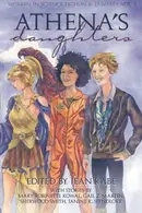 Book cover of Athena's Daughters, vol. 1: Women in Science Fiction & Fantasy