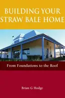 Book cover of Building Your Straw Bale Home