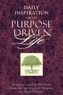Book cover of Daily Inspiration for the Purpose-Driven® Life