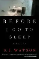 Book cover of Before I Go to Sleep
