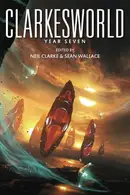 Book cover of Clarkesworld: Year Seven