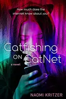 Book cover of Catfishing on CatNet