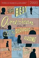 Book cover of The best American nonrequired reading, 2003