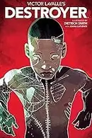 Book cover of Victor LaValle's Destroyer