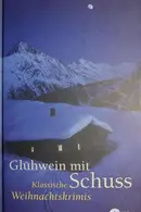 Book cover of Glühwein mit Schuss
