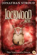 Book cover of Lockwood & Co. - Der Verfluchte Dolch