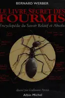 Book cover of Le Livre Secret DES Fourmis