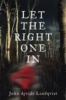 Book cover of Let the Right One In