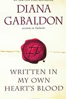 Book cover of Written In My Own Heart's Blood