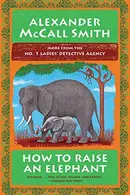 Book cover of How to Raise an Elephant
