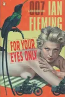 Book cover of For Your Eyes Only