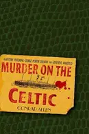 Book cover of Murder on the Celtic