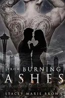 Book cover of From Burning Ashes