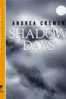 Book cover of Shadow Days