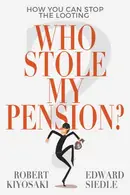 Book cover of Who Stole My Pension?