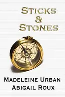 Book cover of Sticks and Stones
